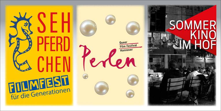 Das Bild zeigt links das Logo für das Sehpferdchen: ein blaues Seepferdchen, rechts davon in rot den Schriftzug Sehpferdchen (geschrieben S E H pferdchen) und darunter mit blauem Rand Filmfest für die Generationen.
In der Mitte das Logo Perlen - Queer Film Festival Hannover, drumrum mehrere Perlen.
Und rechts ein Foto vom Hof des Künstlerhauses bei einer Sommerkino-Veranstaltung. Menschen sitzen an Tischen und schauen auf die Leinwand an der Cumberlandschen Galerie. Oben rechts ein rotes Dreieck mit dem Schriftzug Sommerkino im Hof